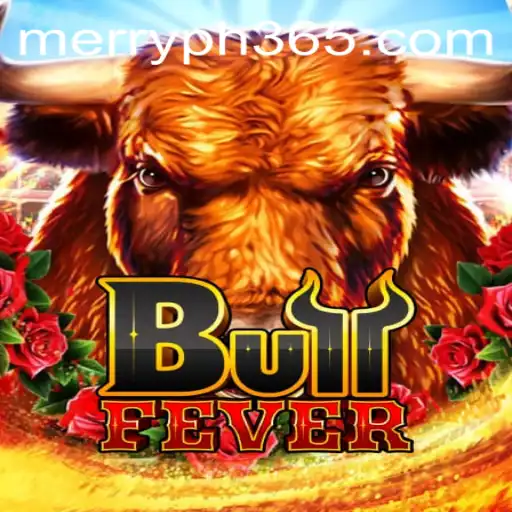 BullFever: An Innovative Gaming Experience with a Twist on Merry PH