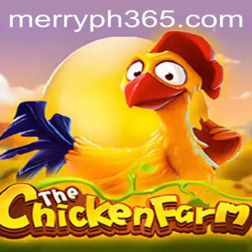 Exploring the Exciting World of ChickenFarm: A Merry PH Adventure