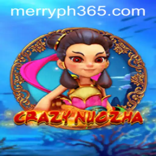 Discover the Exciting World of CrazyNuoZha: A Modern Twist on Classic Gaming