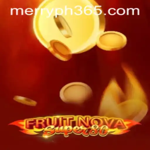 Experience the Thrill of FruitNovaSuper80: A Blast of Joy and Strategy